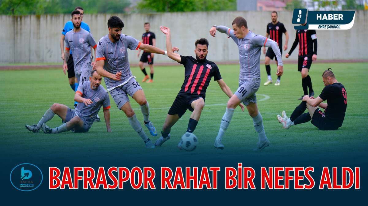 Bafraspor Rahat bir nefes aldı