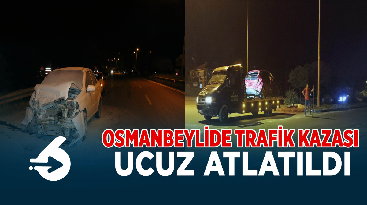 Osmanbeyli Sapağında Trafik Kazası : 2 yaralı