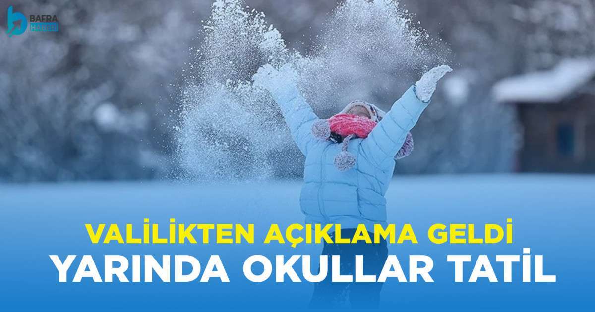 Samsun Genelinde Yarında Okullar Tatil Edildi