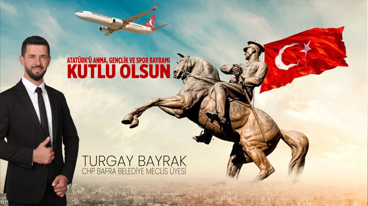 Turgay Bayrak 19 Mayıs Kutlama Mesajı